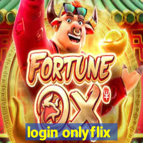 login onlyflix